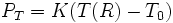 P_T=K(T(R)-T_0)\,